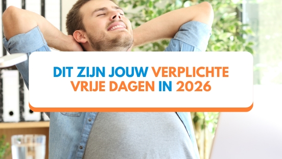 Feestdagen 2026: Jouw verplichte vrije dagen