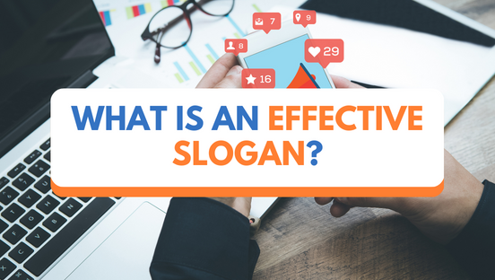 What is an effective slogan?
