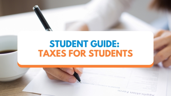 Taxes for students: what you need to know