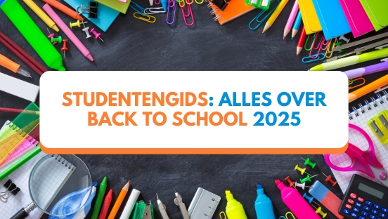 Back to school 2025! Bereid je voor op het nieuwe schooljaar